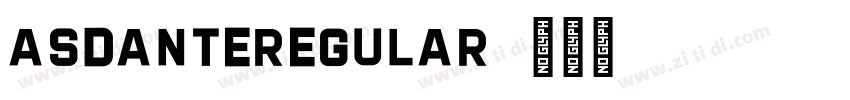 AsdanteRegular字体转换