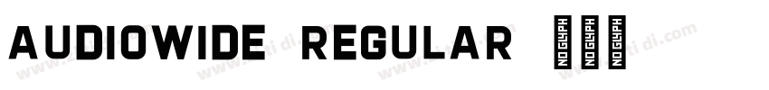Audiowide-Regular字体转换