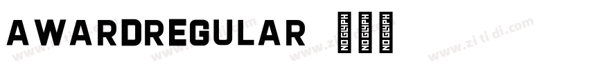 AwardRegular字体转换 AwardRegular字体转换