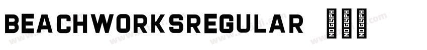 BEACHWORKSRegular字体转换