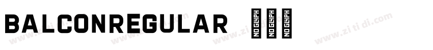 BalconRegular字体转换