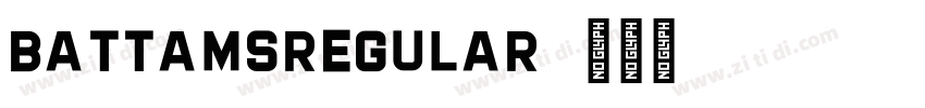BattamsRegular字体转换