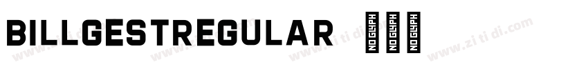 BillgestRegular字体转换