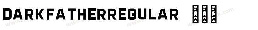 DarkfatherRegular字体转换