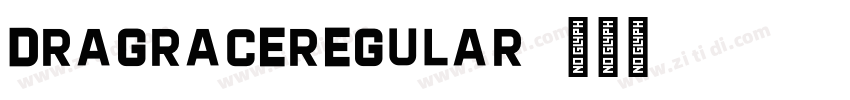 DragraceRegular字体转换