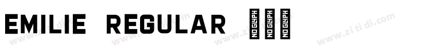 Emilie-Regular字体转换