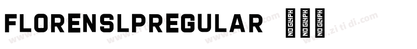 FlorensLPRegular字体转换