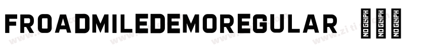FroadmileDEMORegular字体转换