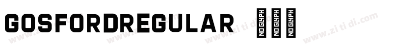 GosfordRegular字体转换