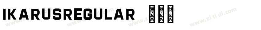 IkarusRegular字体转换