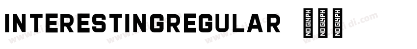 InterestingRegular字体转换