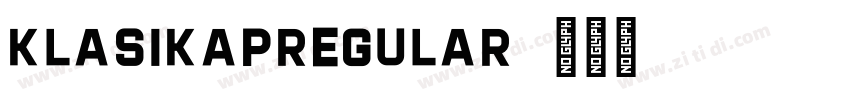 KLASIKAPRegular字体转换