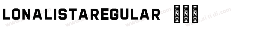 LonalistaRegular字体转换