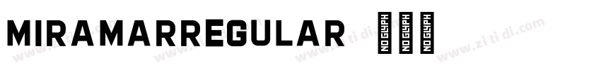 MiramarRegular字体转换