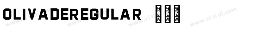 OlivadeRegular字体转换 OlivadeRegular字体转换