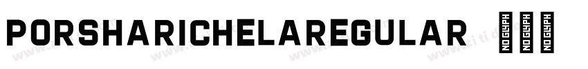PorshaRichelaRegular字体转换