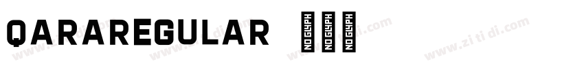 QaraRegular字体转换
