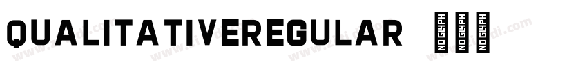 QualitativeRegular字体转换