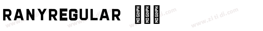 RanyRegular字体转换