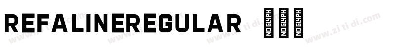 RefalineRegular字体转换