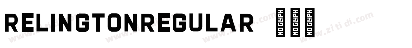 RelingtonRegular字体转换