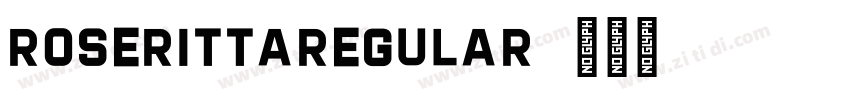 RoserittaRegular字体转换