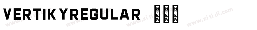 VertikyRegular字体转换