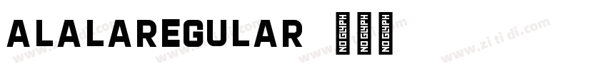 AlalaRegular字体转换