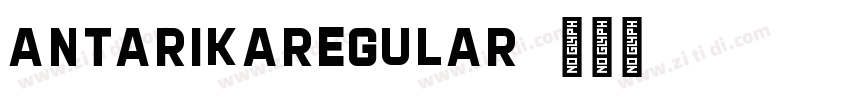 AntarikaRegular字体转换 AntarikaRegular字体转换