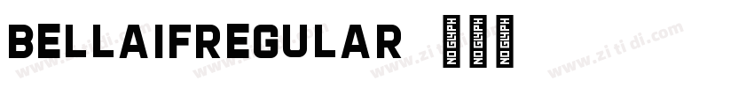 BellaifRegular字体转换