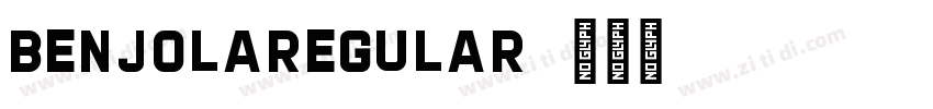 BenjolaRegular字体转换