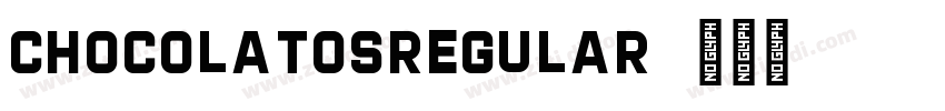 ChocolatosRegular字体转换