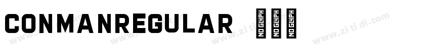 ConmanRegular字体转换