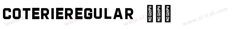 CoterieRegular字体转换