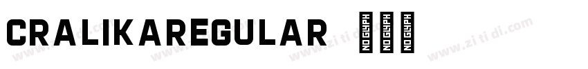 CralikaRegular字体转换