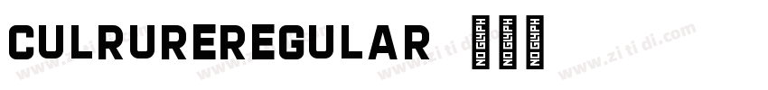 CulrureRegular字体转换 CulrureRegular字体转换