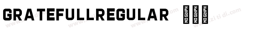 GratefullRegular字体转换