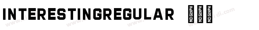 InterestingRegular字体转换