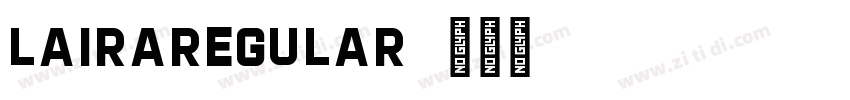 LairaRegular字体转换
