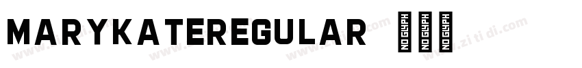 MarykateRegular字体转换