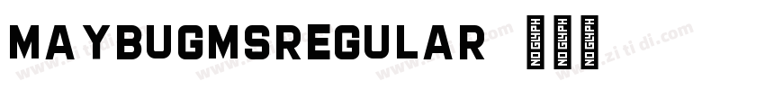 MaybugMSRegular字体转换