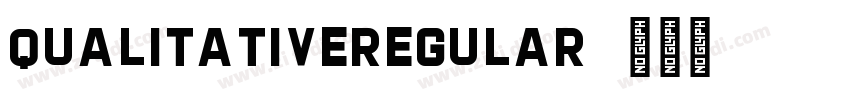 QualitativeRegular字体转换