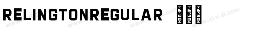 RelingtonRegular字体转换