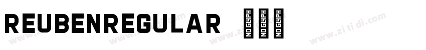 ReubenRegular字体转换