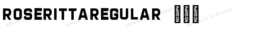 RoserittaRegular字体转换