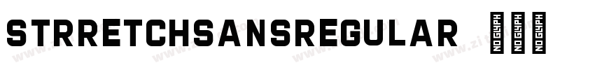 STRRETCHSANSRegular字体转换