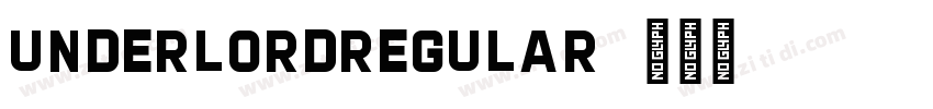 UnderlordRegular字体转换