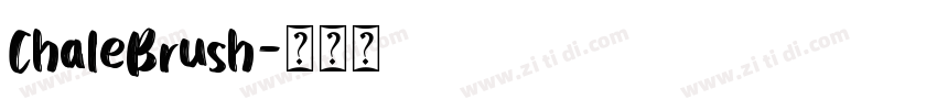 ChaleBrush字体转换