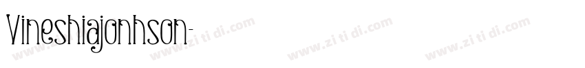Vineshiajonhson字体转换