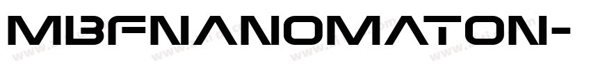MBFNanomaton字体转换